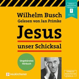 Album cover of Jesus unser Schicksal (Ungekürzt)