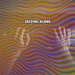 Album cover of Jazzing Along