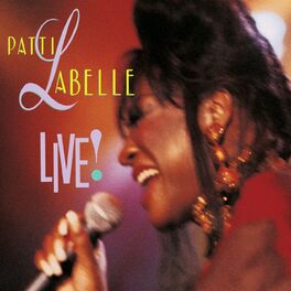 Album cover of Patti Labelle Live!