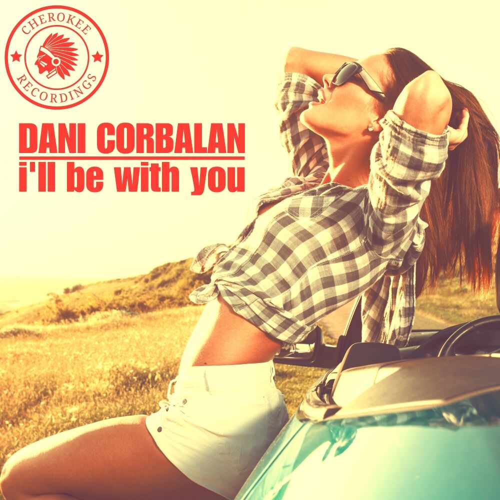 I was with you. Dani Corbalan - sorry (Original Mix). Dani Corbalan 2021 i. Dani Corbalan фото. Dani Corbalan stay with you.