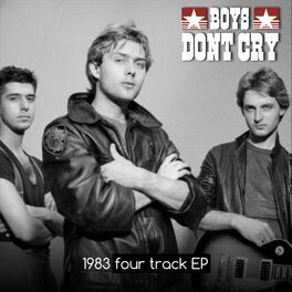 Boys Don T Cry I Wanna Be A Cowboy Listen On Deezer