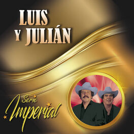 Album cover of Luis y Julián (Serie Imperial)