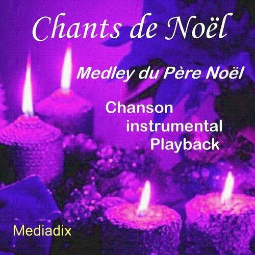 Chants De Noël Chants de Noël chansons et paroles Deezer