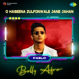 Album cover of O Haseena Zulfonwale Jane Jahan (Bolly Afro)