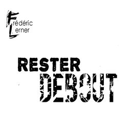 Album cover of Rester debout