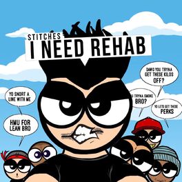 Album cover of I Need Rehab