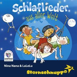 Album cover of Schlaflieder aus aller Welt: Nina Nana & Lalelu