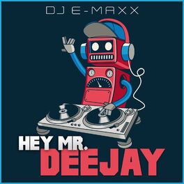 Album cover of Hey Mr. Deejay