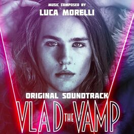 Album cover of Vlad the Vamp (Original Soundtrack)