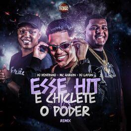 Album cover of Esse Hit é Chiclete vs O Poder (Remix)