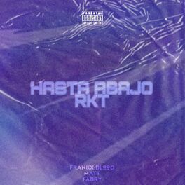 Album cover of Hasta Abajo Rkt