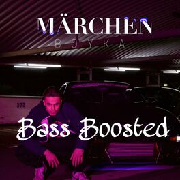 Album cover of Märchen (feat. Boyka) [Bass Boosted]