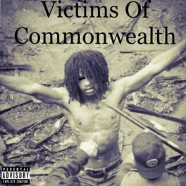 Album cover of Victims Of Commonwealth (feat. TipTop, Kalif, Ras Dane Jah & Uncle Jay)