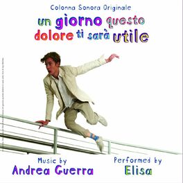 Album cover of Un Giorno Questo Dolore Ti Sarà Utile