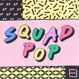 Album cover of Squad Pop