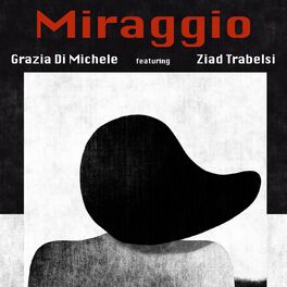 Ascolta tutta la musica di Grazia Di Michele Canzoni e testi