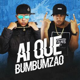 Album cover of Ai Que Bumbumzão