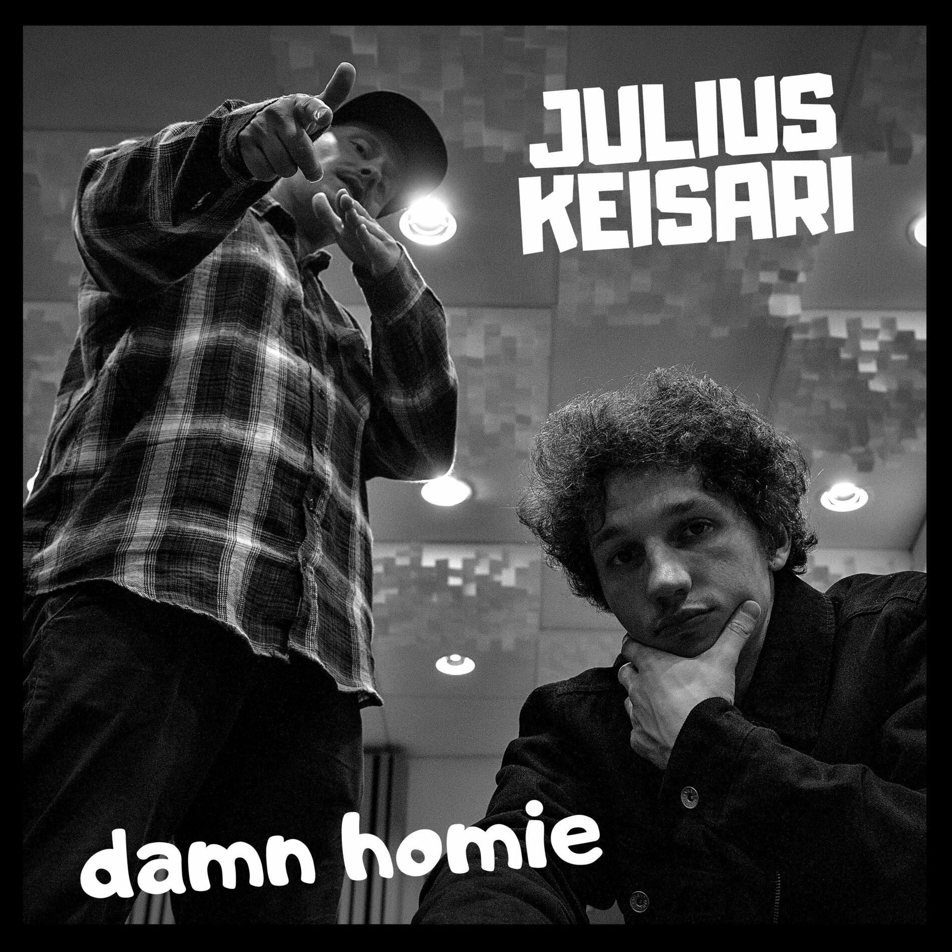 Julius Keisari - Damn Homie: lyrics and songs | Deezer