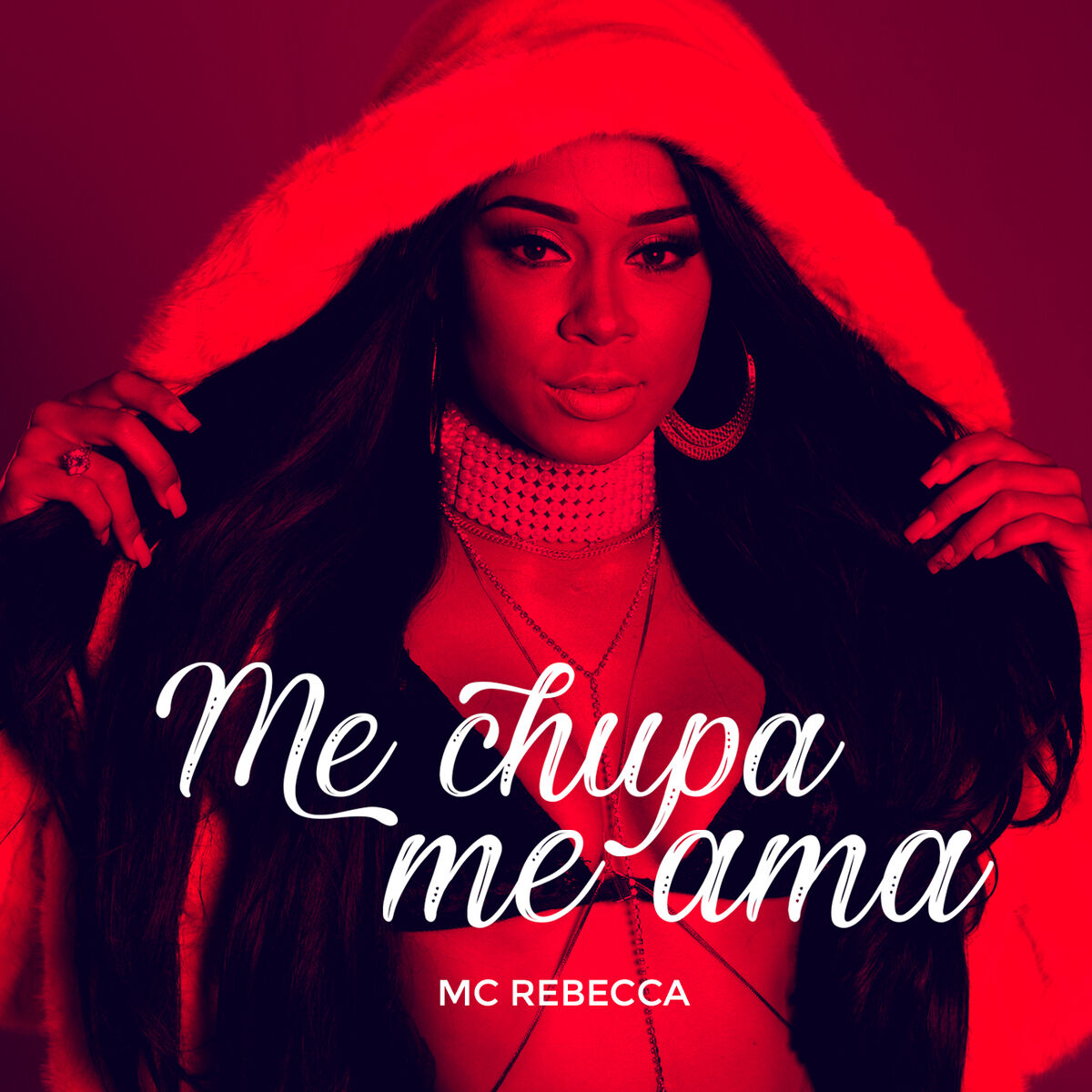 Rebecca - Me Chupa Me Ama: lyrics and songs | Deezer