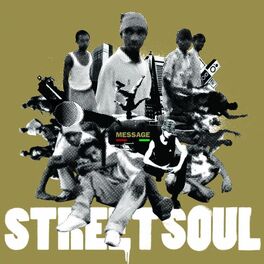 Album cover of Street-Soul Message