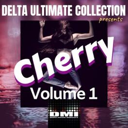 Album cover of Delta Ultimate Collection Presents