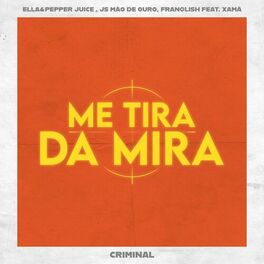 Album cover of Criminal (Me Tira da Mira)