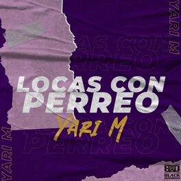 Album cover of Locas Con Perreo