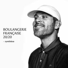 Album cover of Boulangerie française 20 / 20 (Synthèse)