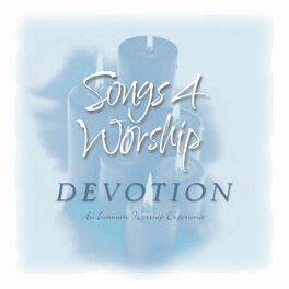 Album cover of Songs 4 Worship: Devotion