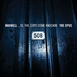 Album cover of ...Til The Cops Come Knockin' - The Opus/The Urban Theme
