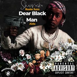 Album cover of Dear Black Man (feat. Ruste Juxx & Aida)