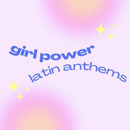 Album cover of Girl Power Latin Anthems
