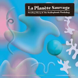 Album cover of La Planète Sauvage