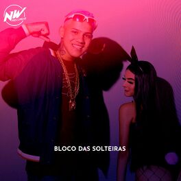Album cover of Bloco das Solteiras