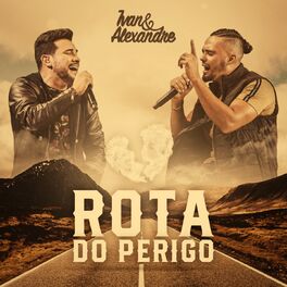 Album cover of Rota do Perigo