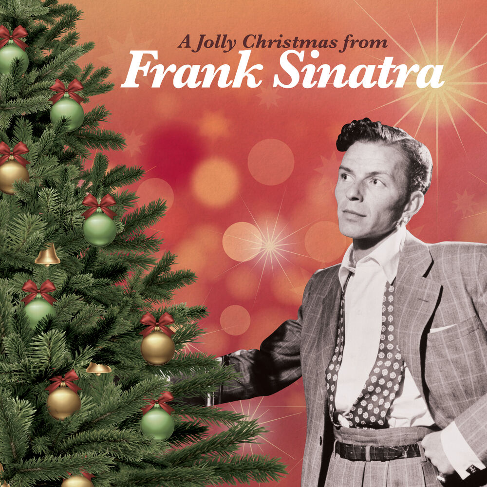 Хит фрэнка. Синатра новогодние. Frank Sinatra Christmas. A Jolly Christmas from Frank Sinatra. Frank Sinatra Christmas Songs Фрэнк Синатра.