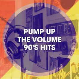 Album cover of Pump up the Volume 90's Hits