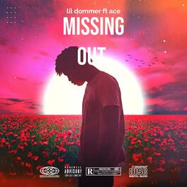 Album cover of Missing out (feat. Ace) [Radio Edit]