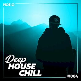Album cover of Deep House Chill 004