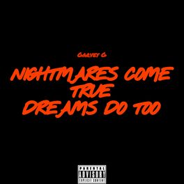 Album cover of Nightmares Come True, Dreams Do Too