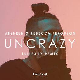 Album cover of Uncrazy (Lulleaux Remix)
