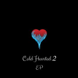 Album cover of Cold Hearted 2