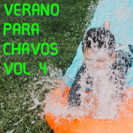 Album cover of Verano Para Chavos Vol. 4