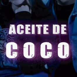 Album cover of Aceite de Coco