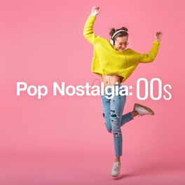 Album cover of Pop Nostalgia: 00s