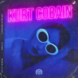 Album cover of Kurt Cobain (feat. Dolla e Luccas Carlos)