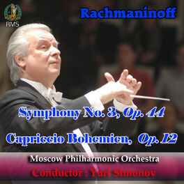Album cover of Sergey Rachmaninoff: Symphony No. 3 in A Minor, Op. 44, Capriccio Bohemien, Op. 12