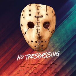 Album cover of No Trespassing