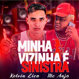 Album cover of Minha Vizinha é Sinistra
