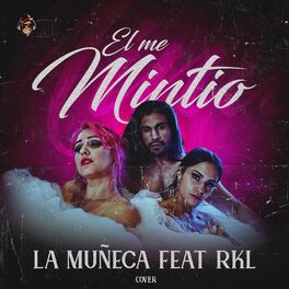 Album cover of El Me Mintió